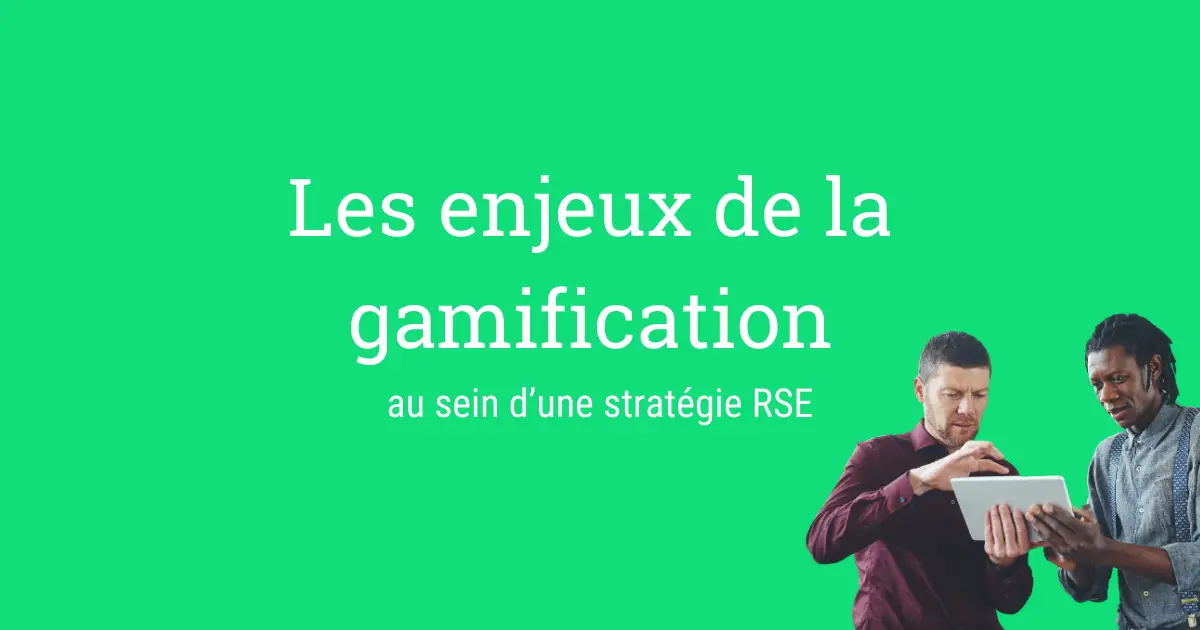 Les enjeux de la gamification